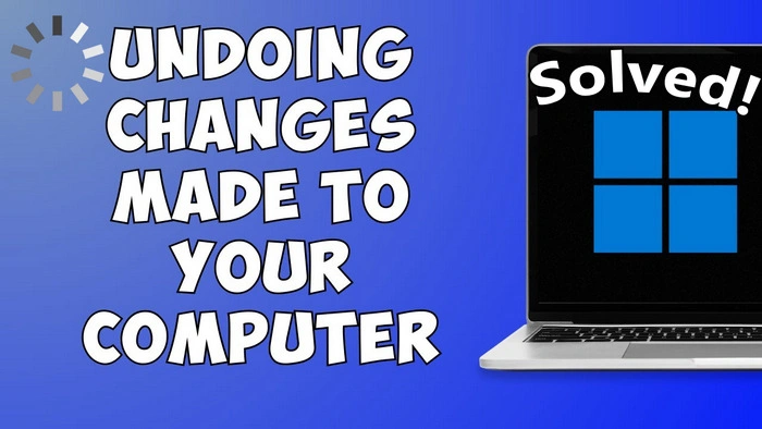 undoing changes made to your computer