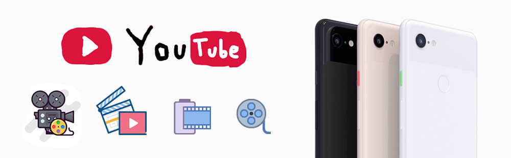 download youtube video to google pixel 3